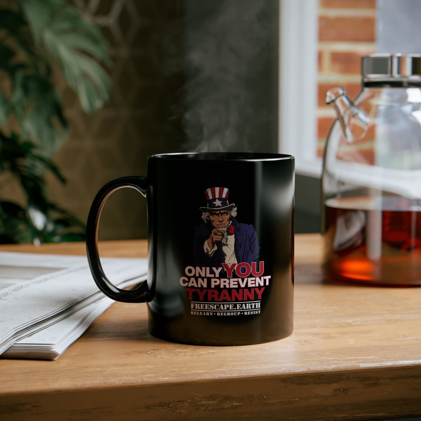 11oz Black Mug: Prevent Tyranny