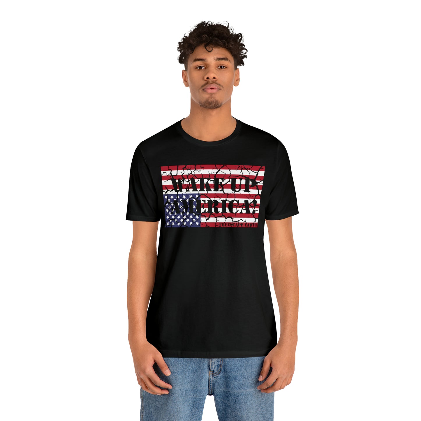 T-Shirt: Wake Up America! (center chest) + Be Part of the Solution (back)