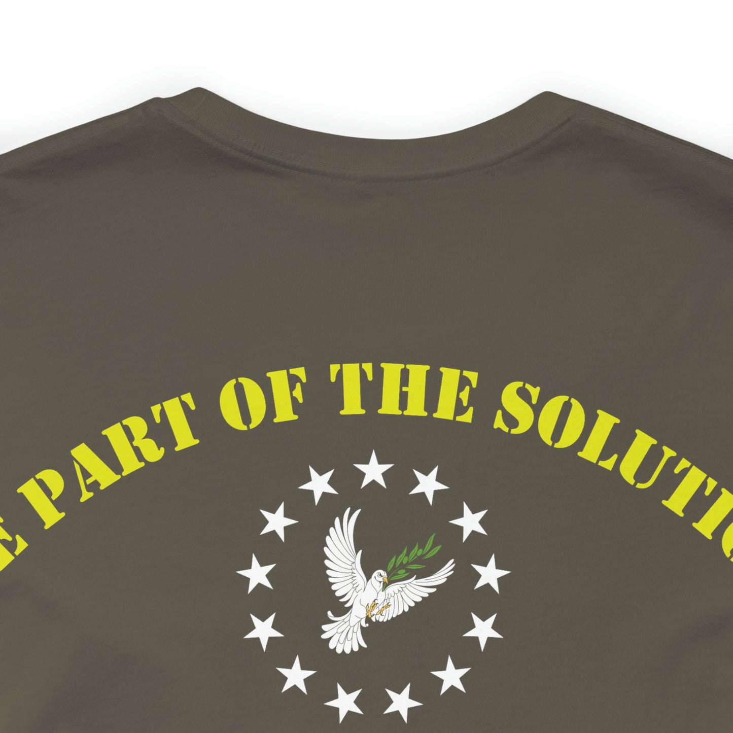 T-Shirt: Tyranny (center) + Be Part of the Solution (back)